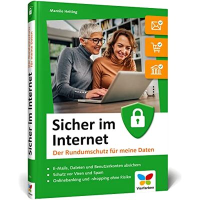 Mareile Heiting Sicher Im Internet: Der Ratgeber Für Mehr Sicherheit Am Pc Und Im Internet. So Schützen Sie Sich Vor Hacking, Computerviren Und Datendiebstahl - Publicité Mareile Heiting Sicher Im Internet: Der Ratgeber Für Mehr Sicherheit Am Pc Und Im Internet. So Schützen Sie Sich Vor Hacking, Computerviren Und Datendiebstahl - Publicité