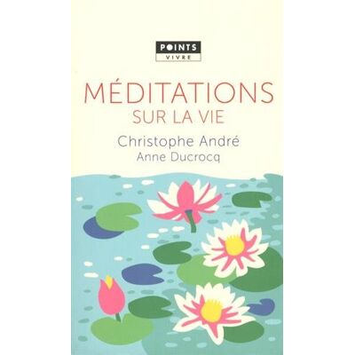 Collectif Méditations Sur La Vie - Publicité Collectif Méditations Sur La Vie - Publicité
