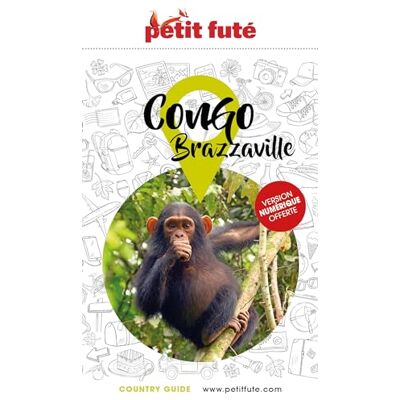 Petit Futé Congo-Brazzaville - Publicité Petit Futé Congo-Brazzaville - Publicité