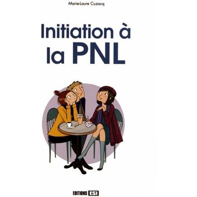 Marie-Laure Cuzacq Initiation À La Pnl - Publicité Marie-Laure Cuzacq Initiation À La Pnl - Publicité