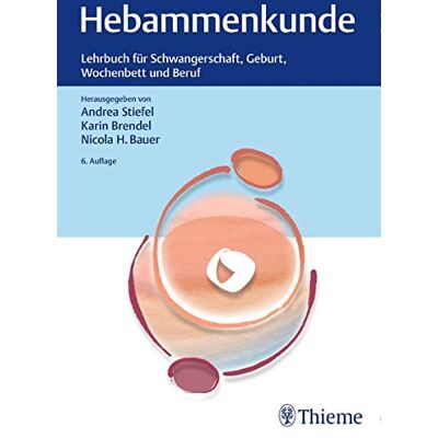 Andrea Stiefel Hebammenkunde: Lehrbuch Für Schwangerschaft, Geburt, Wochenbett Und Beruf - Publicité Andrea Stiefel Hebammenkunde: Lehrbuch Für Schwangerschaft, Geburt, Wochenbett Und Beruf - Publicité