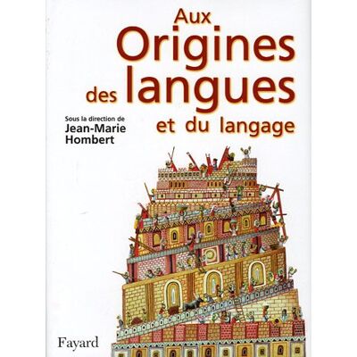 Jean-Marie Hombert Aux Origines Des Langues Et Du Langage - Publicité Jean-Marie Hombert Aux Origines Des Langues Et Du Langage - Publicité