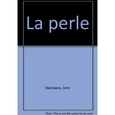 John Steinbeck La Perle - Publicité John Steinbeck La Perle - Publicité