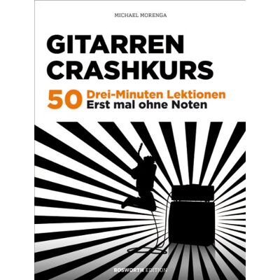 Michael Morenga Gitarren Crashkurs: 50 Drei Minuten-Lektionen. Erst Mal Ohne Noten. Plus Cd: 50 Drei-Minuten-Lektionen. Erst Einmal Ohne Noten - Publicité Michael Morenga Gitarren Crashkurs: 50 Drei Minuten-Lektionen. Erst Mal Ohne Noten. Plus Cd: 50 Drei-Minuten-Lektionen. Erst Einmal Ohne Noten - Publicité