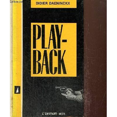 Didier Daeninckx Play-Back - Publicité Didier Daeninckx Play-Back - Publicité