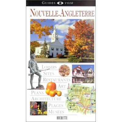 Collectif Nouvelle-Angleterre : Loisirs, Sites, Restaurants, Art, Plans, Architecture, Plages, Musées - Publicité Collectif Nouvelle-Angleterre : Loisirs, Sites, Restaurants, Art, Plans, Architecture, Plages, Musées - Publicité