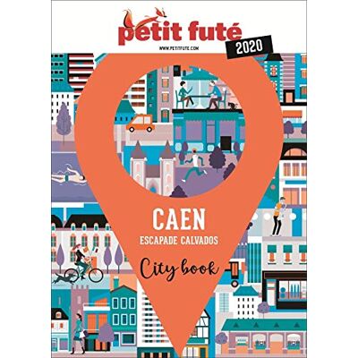 Petit Futé Caen : Escapade Dans Le Calvados : 2020 - Publicité Petit Futé Caen : Escapade Dans Le Calvados : 2020 - Publicité