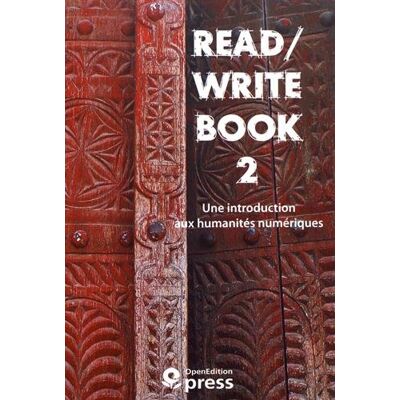 Collectif Read/write Book : Tome 2, Une Introduction Aux Humanités Numériques - Publicité Collectif Read/write Book : Tome 2, Une Introduction Aux Humanités Numériques - Publicité