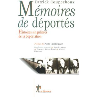 Patrick Coupechoux Mémoires De Déportés : Histoires Singulières De La Déportation - Publicité Patrick Coupechoux Mémoires De Déportés : Histoires Singulières De La Déportation - Publicité
