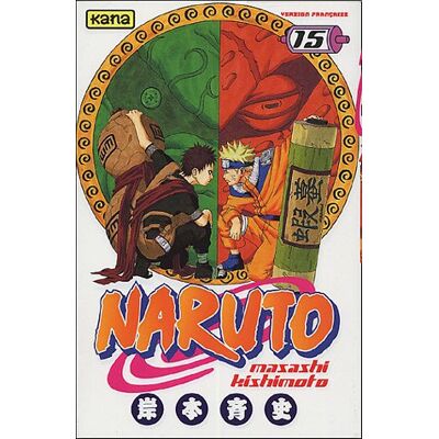 Masashi Kishimoto Naruto. Vol. 15 - Publicité Masashi Kishimoto Naruto. Vol. 15 - Publicité
