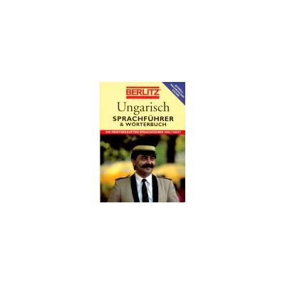 Berlitz Ungarisch. Sprachführer Und Wörterbuch. Mit Schnell- Nachschlage- System - Publicité Berlitz Ungarisch. Sprachführer Und Wörterbuch. Mit Schnell- Nachschlage- System - Publicité