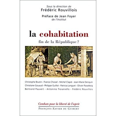 Collectif La Cohabitation : Fin De La République ? - Publicité Collectif La Cohabitation : Fin De La République ? - Publicité