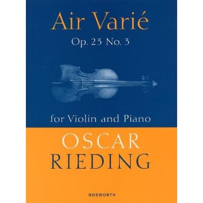 Oscar Rieding Air Varié. Op.23 No. 3 For Violin And Piano - Publicité Oscar Rieding Air Varié. Op.23 No. 3 For Violin And Piano - Publicité