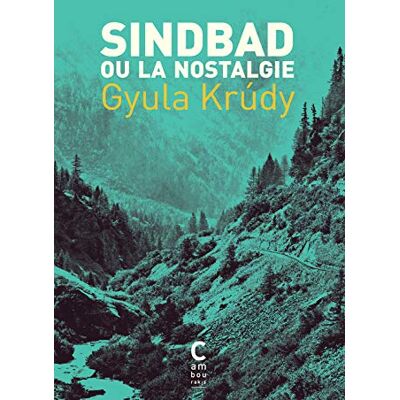 Sindbad Ou La Nostalgie - Publicité Sindbad Ou La Nostalgie - Publicité