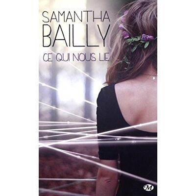Samantha Bailly Ce Qui Nous Lie - Publicité Samantha Bailly Ce Qui Nous Lie - Publicité