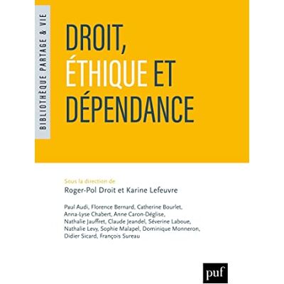 Collectif Droit, Éthique Et Dépendance - Publicité Collectif Droit, Éthique Et Dépendance - Publicité