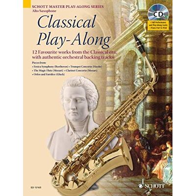 Vassiliev Artem Classical Play-Along: 12 Bekannte Stücke Der Klassik Mit Authentischen Orchester-Playbacks. Alt-Saxophon. Ausgabe Mit Cd. (Schott Master Play-Along Series) - Publicité Vassiliev Artem Classical Play-Along: 12 Bekannte Stücke Der Klassik Mit Authentischen Orchester-Playbacks. Alt-Saxophon. Ausgabe Mit Cd. (Schott Master Play-Along Series) - Publicité