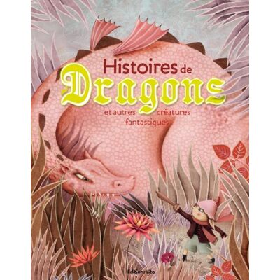 Collectif Histoires De Dragons Et Autres Créatures Fantastiques - Publicité Collectif Histoires De Dragons Et Autres Créatures Fantastiques - Publicité