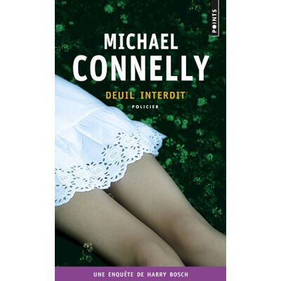 Michael Connelly Une Enquête De Harry Bosch. Deuil Interdit - Publicité Michael Connelly Une Enquête De Harry Bosch. Deuil Interdit - Publicité