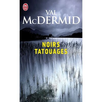 Val McDermid Noirs Tatouages - Publicité Val McDermid Noirs Tatouages - Publicité