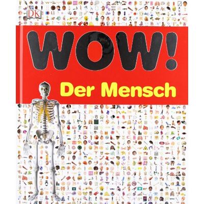 Dorling Kindersley Wow! Der Mensch - Publicité Dorling Kindersley Wow! Der Mensch - Publicité