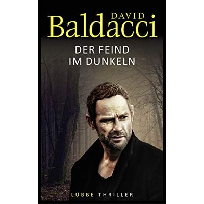 David Baldacci Der Feind Im Dunkeln: Thriller (Will Robie, Band 5) - Publicité David Baldacci Der Feind Im Dunkeln: Thriller (Will Robie, Band 5) - Publicité
