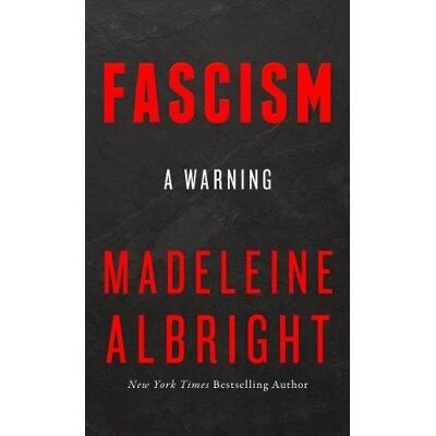 Madeleine Albright Fascism - Publicité Madeleine Albright Fascism - Publicité