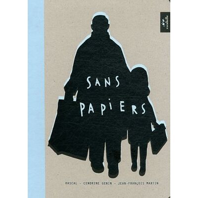 Sans Papiers - Publicité Sans Papiers - Publicité
