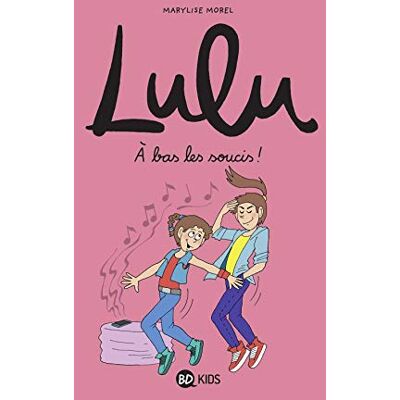 Collectif Lulu. Vol. 9. A Bas Les Soucis ! - Publicité Collectif Lulu. Vol. 9. A Bas Les Soucis ! - Publicité