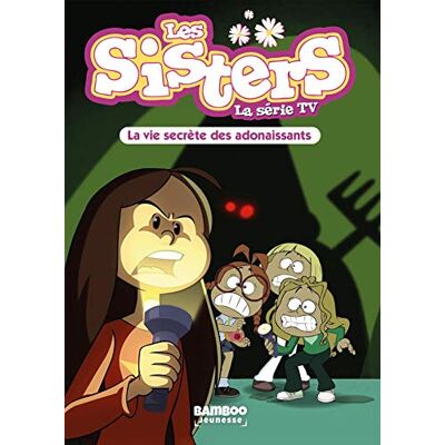 Les Sisters : La Série Tv. Vol. 25. La Vie Secrète Des Adonaissants - Publicité Les Sisters : La Série Tv. Vol. 25. La Vie Secrète Des Adonaissants - Publicité