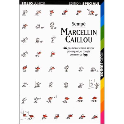 Jean-Jacques Sempé Marcellin Caillou - Publicité Jean-Jacques Sempé Marcellin Caillou - Publicité