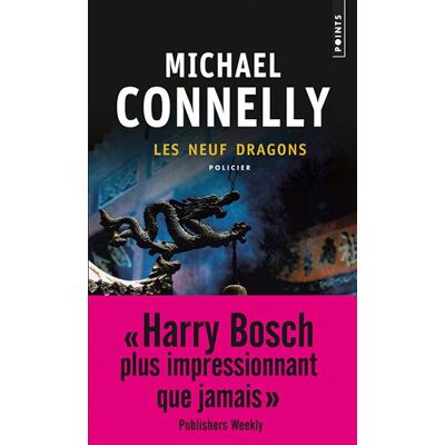 Michael Connelly Une Enquête De Harry Bosch. Les Neuf Dragons - Publicité Michael Connelly Une Enquête De Harry Bosch. Les Neuf Dragons - Publicité