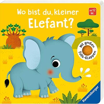 Klara Tünner Wo Bist Du, Kleiner Elefant?: Mit Großen Fühlklappen - Publicité Klara Tünner Wo Bist Du, Kleiner Elefant?: Mit Großen Fühlklappen - Publicité