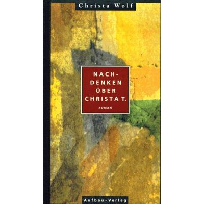 Christa Wolf Nachdenken Über Christa T - Publicité Christa Wolf Nachdenken Über Christa T - Publicité