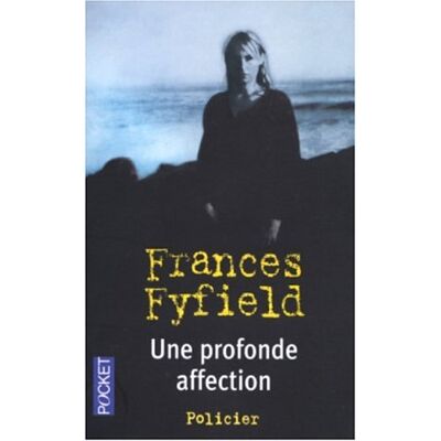 Frances Fyfield Une Profonde Affection - Publicité Frances Fyfield Une Profonde Affection - Publicité