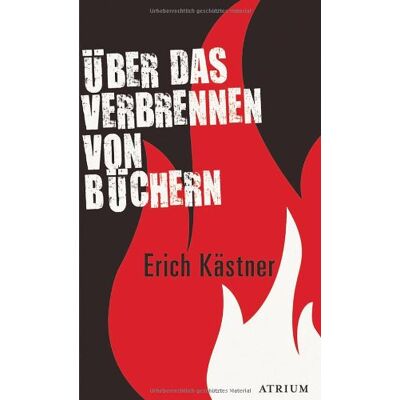 Erich Kästner Über Das Verbrennen Von Büchern - Publicité Erich Kästner Über Das Verbrennen Von Büchern - Publicité