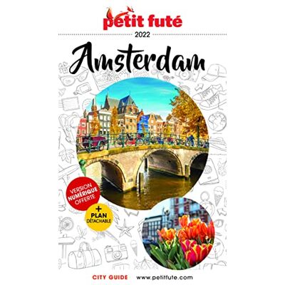 Petit Futé Amsterdam : 2022 - Publicité Petit Futé Amsterdam : 2022 - Publicité