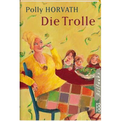 Polly Horvath Die Trolle - Publicité Polly Horvath Die Trolle - Publicité