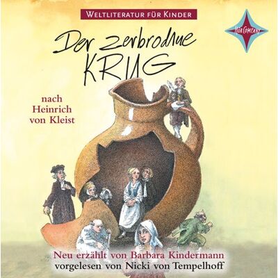 Barbara Kindermann Weltliteratur Für Kinder: Der Zerbrochene Krug Nach Heinrich Von Kleist: Gesprochen Von Nicki Von Tempelhoff, Stefan Kurt Und Martin Baltscheit, 1 Cd, Digipac, Ca. 75 Min. Publicité Barbara Kindermann Weltliteratur Für Kinder: Der Zerbrochene Krug Nach Heinrich Von Kleist: Gesprochen Von Nicki Von Tempelhoff, Stefan Kurt Und Martin Baltscheit, 1 Cd, Digipac, Ca. 75 Min. Publicité