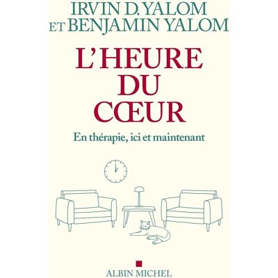 Irvin Yalom L'Heure Du Coeur : En Thérapie, Ici Et Maintenant - Publicité Irvin Yalom L'Heure Du Coeur : En Thérapie, Ici Et Maintenant - Publicité