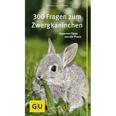 Gabriele Linke-Grün 300 Fragen Zum Zwergkaninchen: Experten-Tipps Aus Der Praxis (Gu Der Große Gu Kompass) - Publicité Gabriele Linke-Grün 300 Fragen Zum Zwergkaninchen: Experten-Tipps Aus Der Praxis (Gu Der Große Gu Kompass) - Publicité