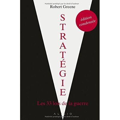 Robert Greene Stratégie, Les 33 Lois De La Guerre - Publicité Robert Greene Stratégie, Les 33 Lois De La Guerre - Publicité