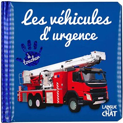 Langue au chat Les Véhicules D'Urgence - Publicité Langue au chat Les Véhicules D'Urgence - Publicité