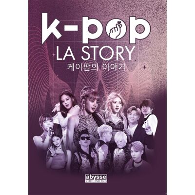 Collectif K-Pop : La Story - Publicité Collectif K-Pop : La Story - Publicité