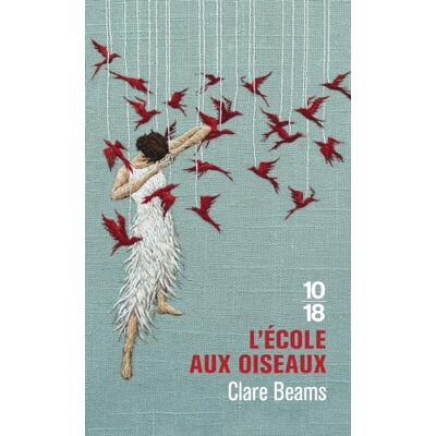 Clare Beams L'École Aux Oiseaux - Publicité Clare Beams L'École Aux Oiseaux - Publicité