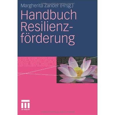 Margherita Zander Handbuch Resilienzförderung (German Edition) - Publicité Margherita Zander Handbuch Resilienzförderung (German Edition) - Publicité