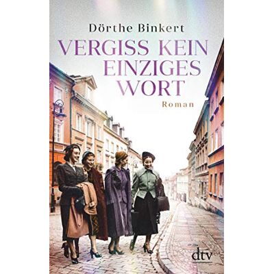 Dörthe Binkert Vergiss Kein Einziges Wort: Roman - Publicité Dörthe Binkert Vergiss Kein Einziges Wort: Roman - Publicité
