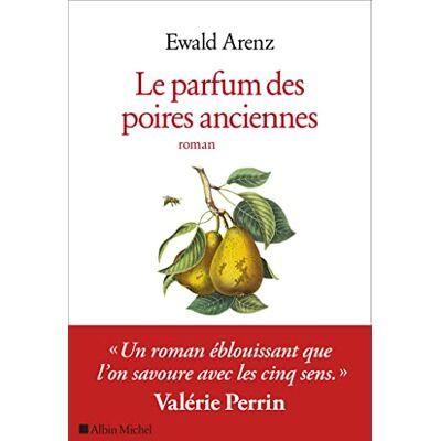 Ewald Arenz Le Parfum Des Poires Anciennes - Publicité Ewald Arenz Le Parfum Des Poires Anciennes - Publicité