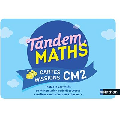 Nathan Tandem, Maths Cm2 : Cartes Missions - Publicité Nathan Tandem, Maths Cm2 : Cartes Missions - Publicité