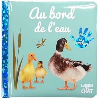 Au Bord De L'Eau : À Toucher - Publicité Au Bord De L'Eau : À Toucher - Publicité